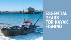 Best Kayak Fishing Accessories You Can't Live Without — Eco Fishing Shop